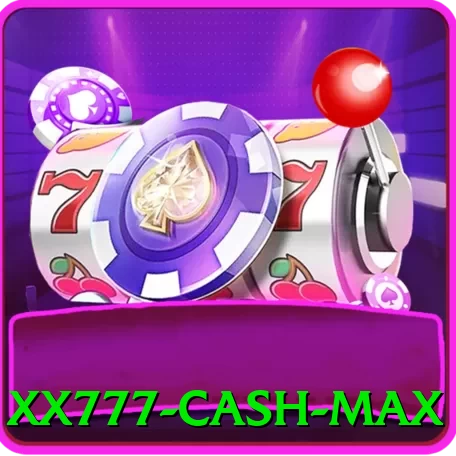xx777 Cash Max - pro